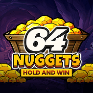 64 Nuggets Hold and Win – Booming Games