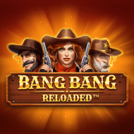 Bang Bang Reloaded – Booming Games