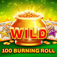 100 Burning Roll – EGTDigital