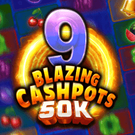 9 Blazing Cashpots 50K – Kalamba